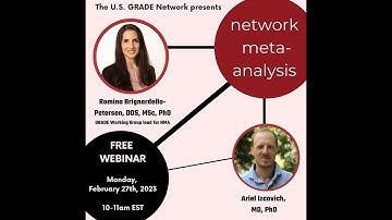 Webinar: Network Meta-Analysis and GRADE