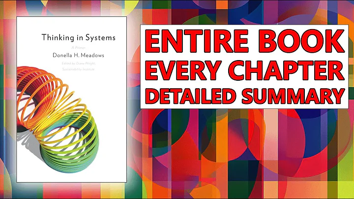 The Secret to Solving Complex Problems - [Thinking in Systems Book Summary]