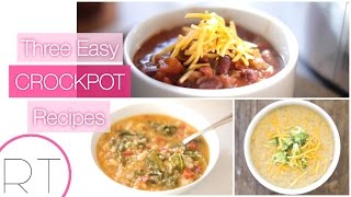 3 Easy Slow Cooker Recipes (Broccoli Cheese Soup, Veggie Chili, Quinoa Kale Soup)