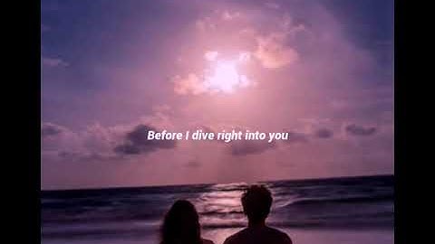 Dive - Ed Sheeran (Lyrics)