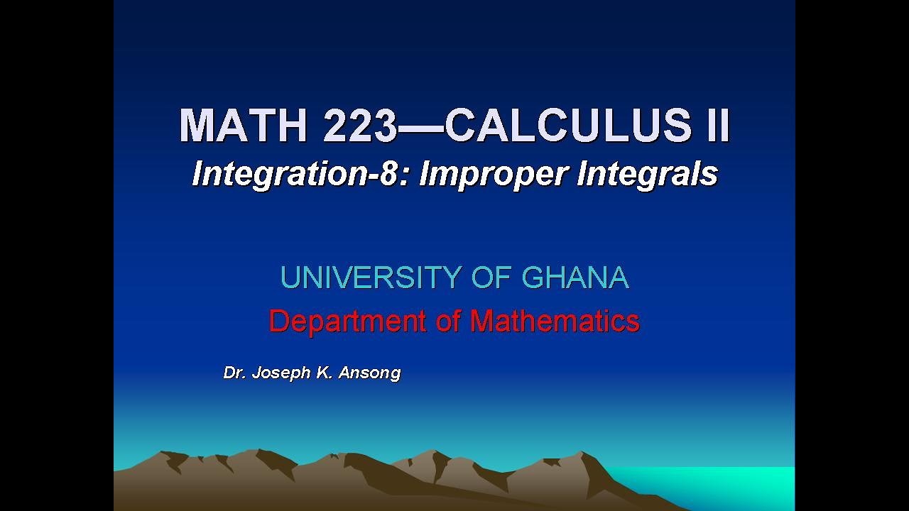 Integration-8: Improper Integrals - YouTube