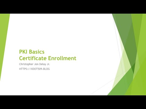 PKI Basics IV - Certificate Enrollment