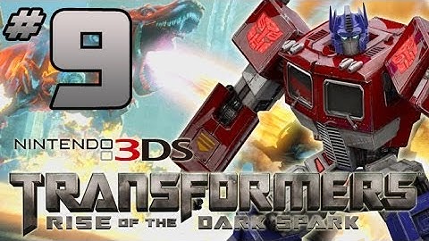 Transformers: Rise of the Dark Spark 3DS Walkthrough - PART 9 - Megantron!