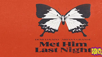 Demi Lovato Feat. Ariana Grande - Met Him Last Night (Audio)