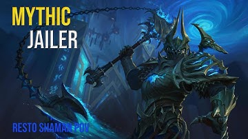 Skill Issue vs Mythic Jailer - Resto Shaman PoV