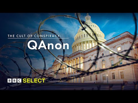 The Cult of Conspiracy: QAnon | Trailer | BBC Select