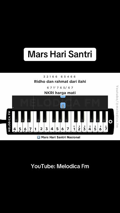 MARS HARI SANTRI #pianika