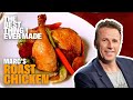 How to Make the BEST Roast Chicken with Marc Murphy | Best Thing I Ever Made