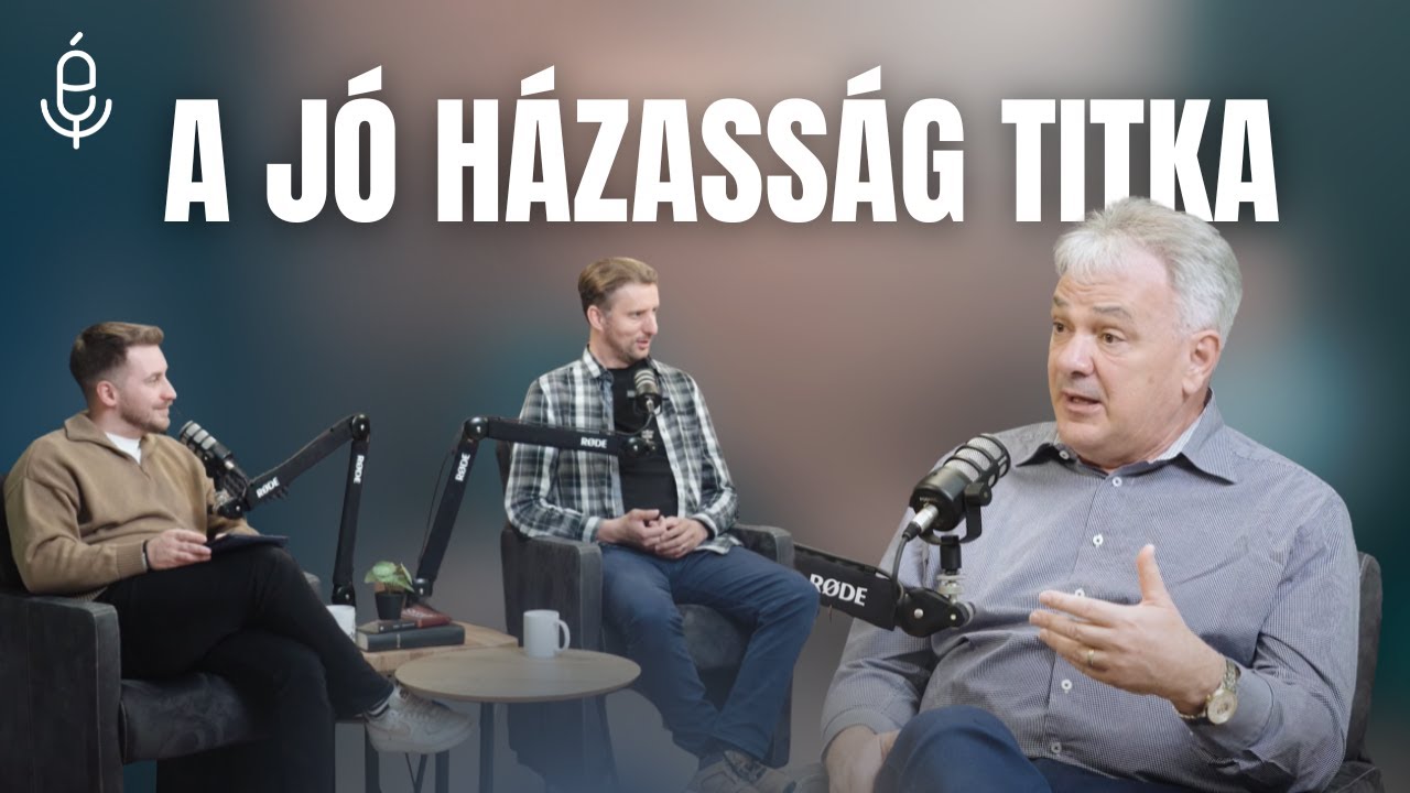 108: A jó házasság titka - ft. Meláth Attila