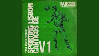 Video thumbnail of "Sporting Lisbon FanChants, Sporting Lisboa Football Songs - Allez Allez Allez Sporting Allez"