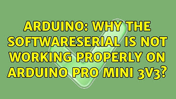 Arduino: Why the SoftwareSerial is not working properly on Arduino Pro Mini 3v3? (2 Solutions!!)