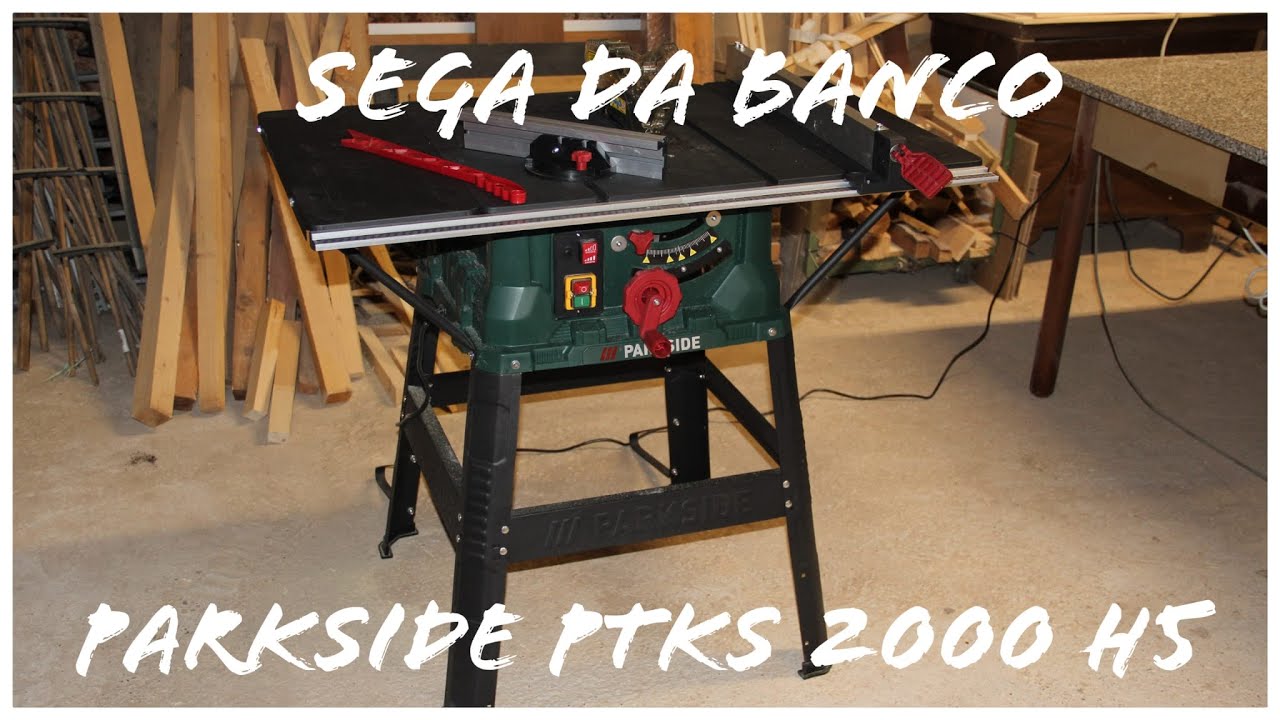 IL MIO NUOVO BANCO SEGA! - Parkside PTKS 2000 H5 - Wood&Handcraft