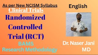 Topic 5.6- Clinical Trials: Randomized Controlled Trials | Research | BAMS 3rd Phase | English