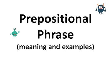 Prepositional Phrase
