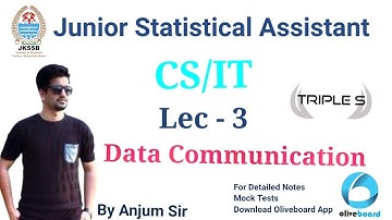 Lecture 3: Data Communication | JKSSB JSA CS/IT By Anjum Sir