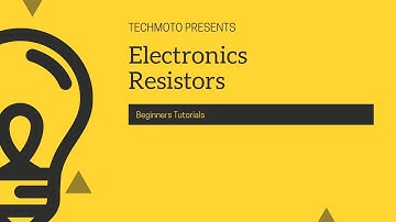 Beginners guide to Resistors - Electronic Theory