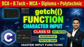 getch() Function in C Language | Character Input Function Explained | C Programming Class 12