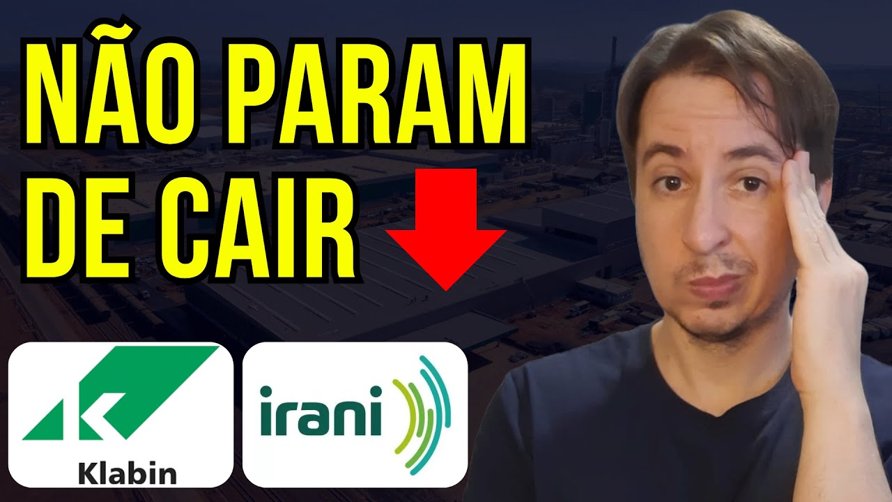Klabin Klbn4 E Irani Rani3 Caindo O Que Est Acontecendo klabin-klbn4-e-irani-rani3-caindo-o-que-est-acontecendo