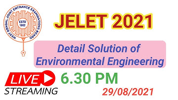 JELET 2021 II FULL SOLUTION OF ENVIRONMENTAL ENGINEERING
