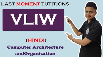 VLIW | Computer Organization and Architecture Lectures in Hindi