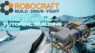 Robocraft Build Tutorial - The Hospital - Medic Hover