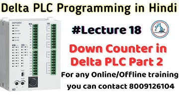 How use Counter down in Delta Plc ? How many type counter in Delta PLC?delta plc high speed counter.