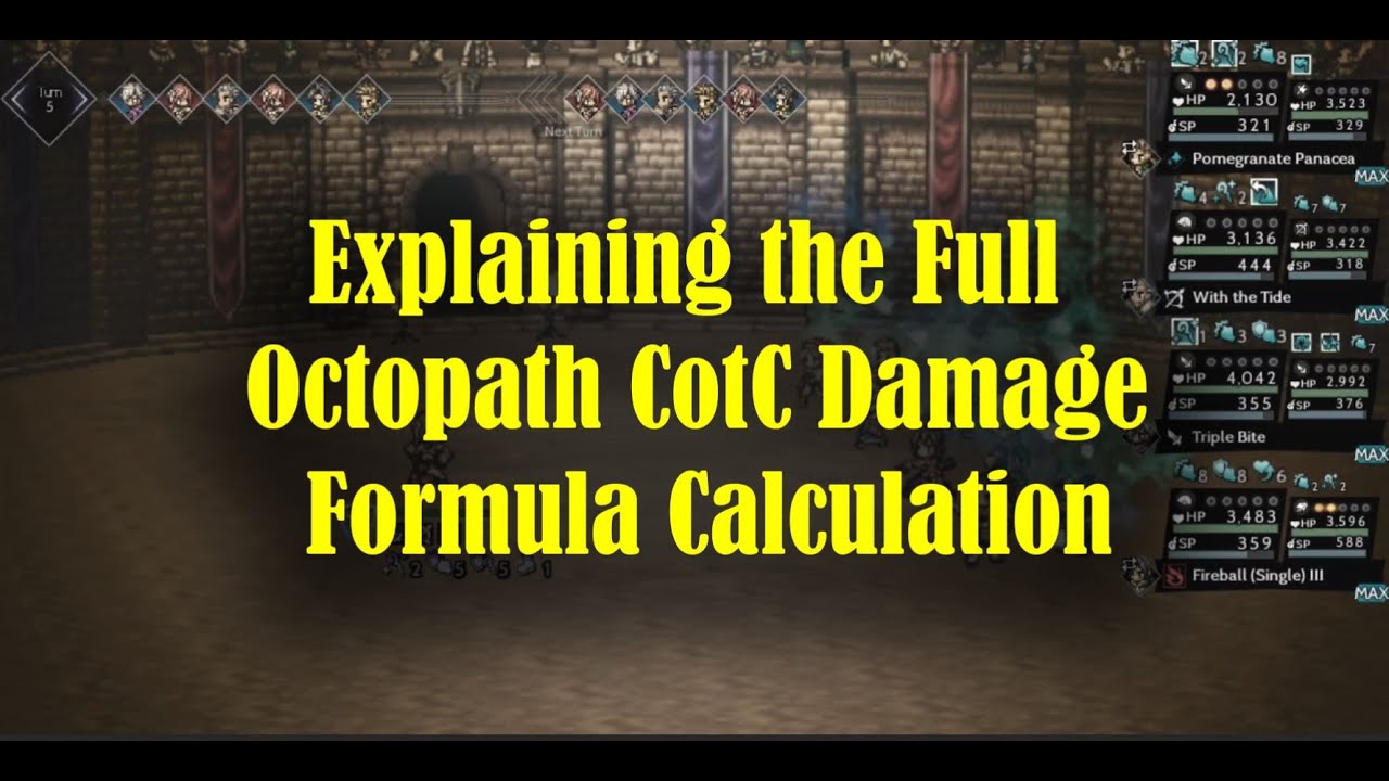 Octopath CotC global Explaining The Full Damage Formula YouTube octopath-cotc-global-explaining-the-full-damage-formula-youtube