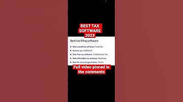 BEST TAX SOFTWARE for 2023 to file your 2022 TAX RETURNS