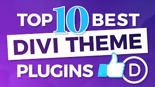 Top 10 Best Divi Theme Plugins For Wordpress  MUST HAVE DIVI THEME PLUGINS!