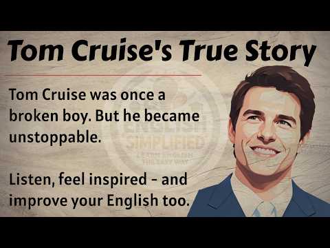 Tom Cruise's Unbelievable Story || Learn English Through Story Level 2 🔥 || Listening Practice ✅️