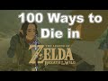 100 Ways to Die in The Legend of Zelda Breath of the Wild