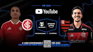 🎬 INTERNACIONAL VS FLAMENGO AO VIVO E COM IMAGENS DIRETO DO BEIRA-RIO; PRÉ-JOGO DO BRASILEIRÃO