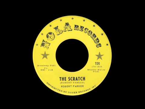Robert Parker - The Scratch