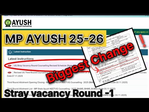 MP AYUSH COUNSELLING 2025 ⚠️ / Stray vacancy Round 1 update / New ...