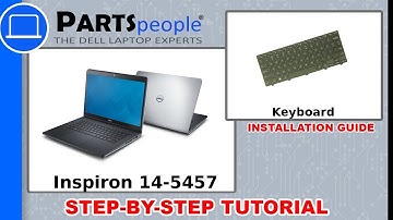 Dell Inspiron 14-5457 (P49G003) Keyboard How-To Video Tutorial