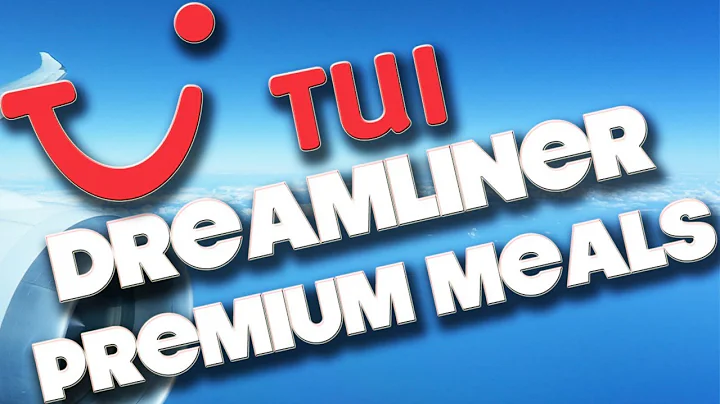 TUI DREAMLINER - PREMIUM ECONOMY MEALS - GATWICK TO ORLANDO