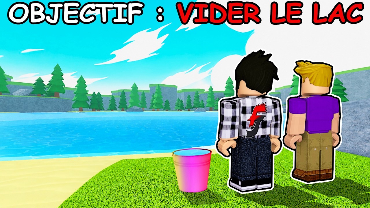On ne peut pas partir tant qu'on n'a pas VIDÉ LE LAC dans Roblox...