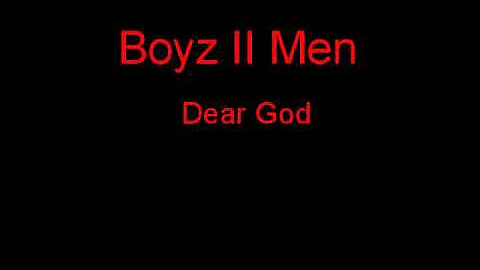 Boyz II Men Dear God + Lyrics