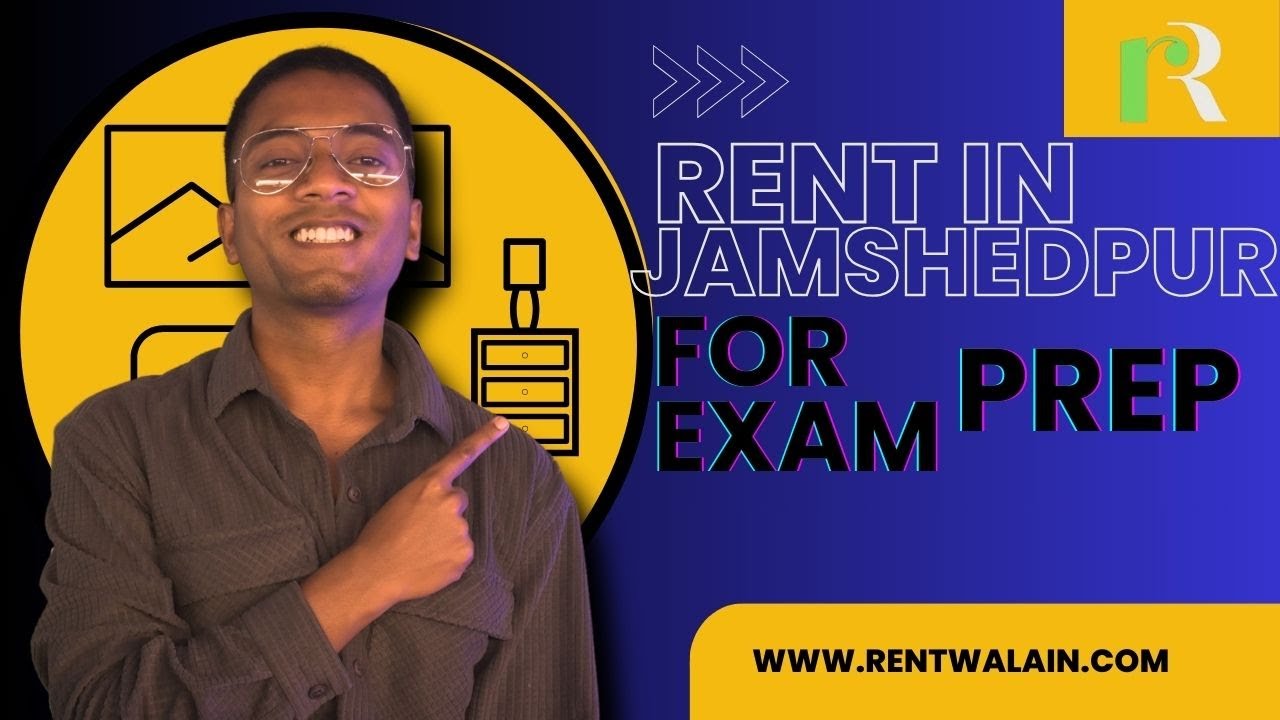 RENT in Jamshedpur || low budget || RENTwalain