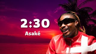 Asake - 2:30 ( Lyrics )