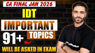 IDT Most IMP TOPICS CA Final IDT Jan 2026 Most Important Topics & Questions | CA Pratik Thakkar