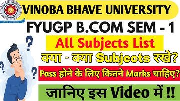 Vbu B.com Fyugp Sem 1 Subjects List Session 2025-29 || What is the Passing Marks || Exam Pattern ...