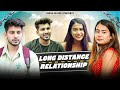 Long distance relationship  emotionallove story hindi series  harsh rajora