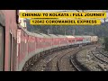 Chennai to kolkata shalimar  full journey  12842 coromandel express  indian railways