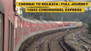 Chennai To Kolkata (Shalimar) : Full Journey : 12842 Coromandel Express : Indian Railways