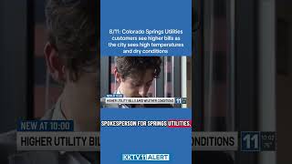 Colorado Springs Utilities customers see higher bills as the city sees high temperatures #bills