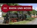 Rhein und Mosel - Deutsch • Great Railways