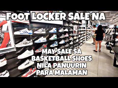 FOOT LOCKER PHILPPINES BASKETBALL SHOES NAKA SALE NA FRESH UPDATE SA STOCKS AND PRICE NGAYUN SOLID