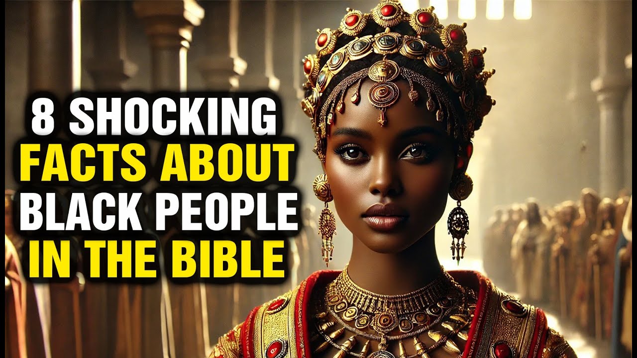 The Bible's 8 Secrets About Black People They NEVER Told You!