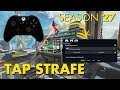 HOW TO TAP STRAFE ON CONTROLLER IN SEASON 27